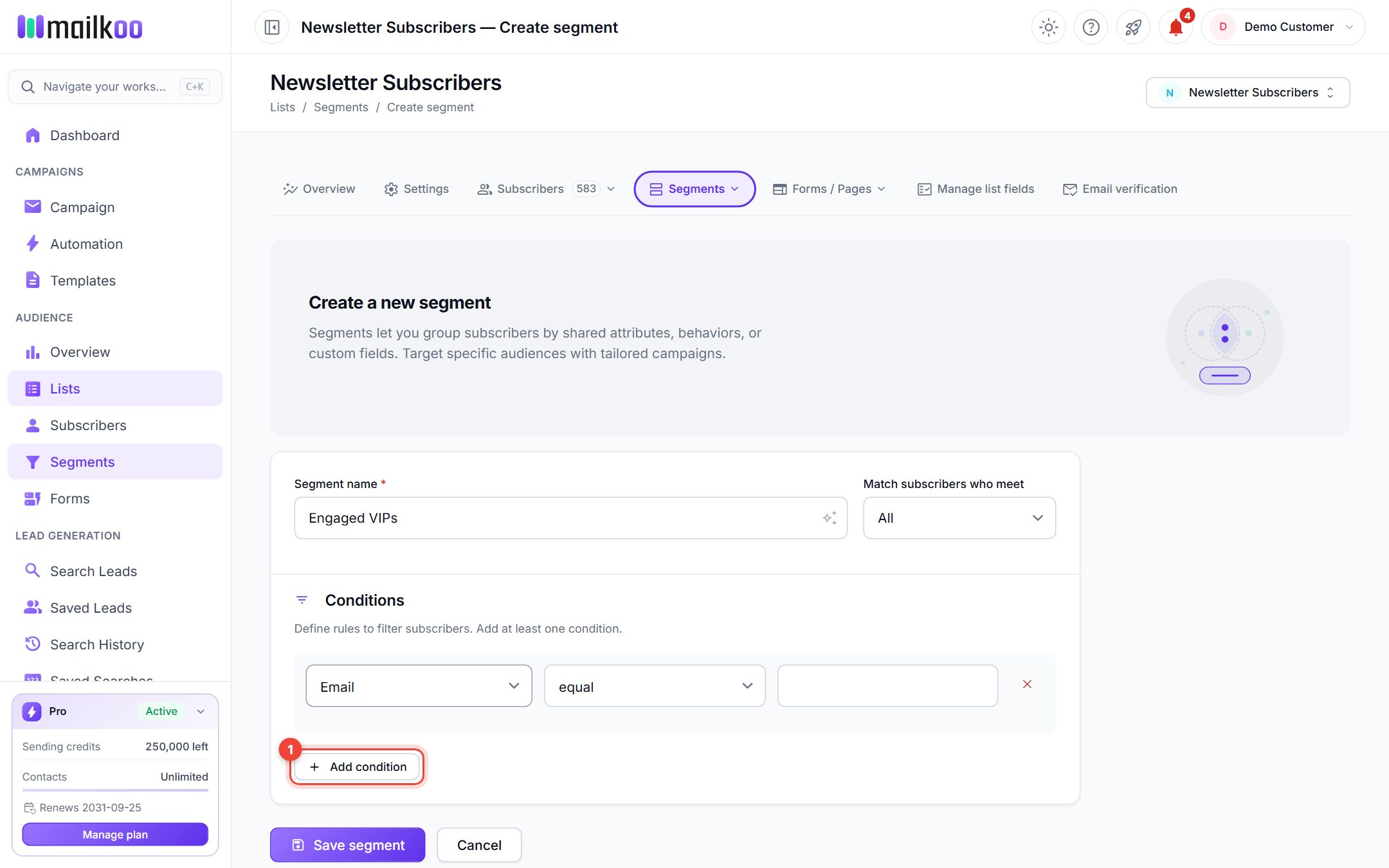 Create segment page with a first condition row and the Add condition button highlighted