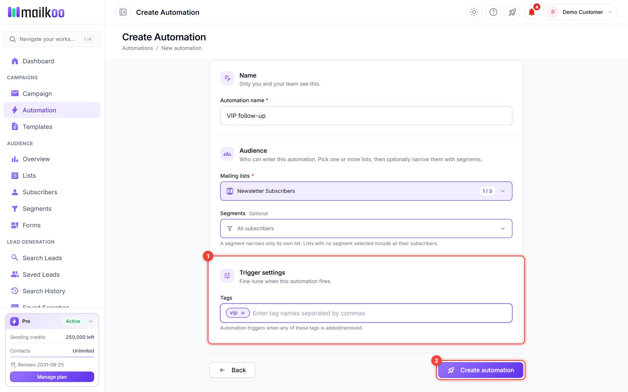 Trigger settings for a Tag based trigger with a tag entered, and the Create automation button