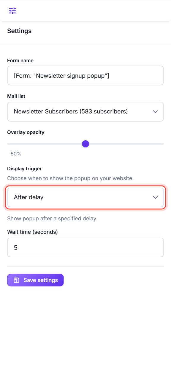 Display trigger set to After delay with a 5 second wait time