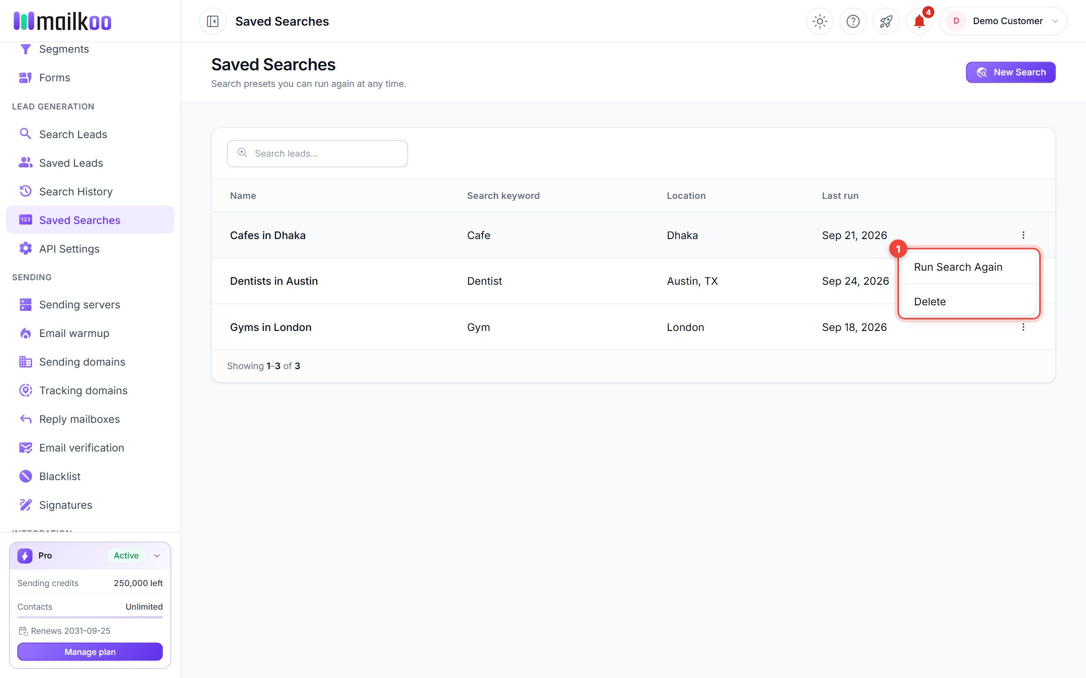 Saved Searches with the row menu open showing Run Search Again and Delete